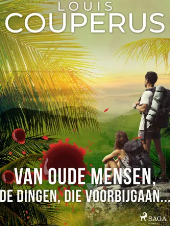 Van oude mensen, de dingen, die voorbijgaan...