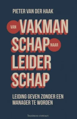 Van vakmanschap naar leiderschap