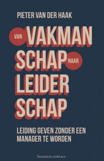 Van vakmanschap naar leiderschap