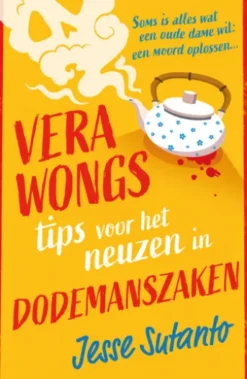 Vera Wongs tips voor het neuzen in dodemanszaken