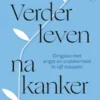 Verder leven na kanker