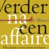 Verder na een affaire