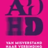 Verliefd op ADHD