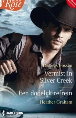 Vermist in Silver Creek / Een dodelijk refrein