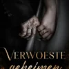 Verwoeste geheimen