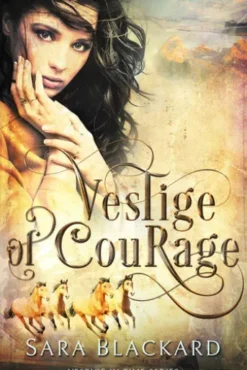 Vestige of Courage