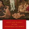 Vico's New Science of the Intersubjective World