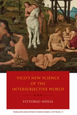 Vico's New Science of the Intersubjective World