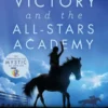 Victory and the All-Stars Academy