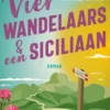 Vier wandelaars en een Siciliaan