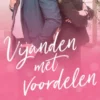 Vijanden met voordelen