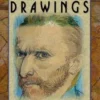 Vincent van Gogh 81 Masterpieces of his Drawings