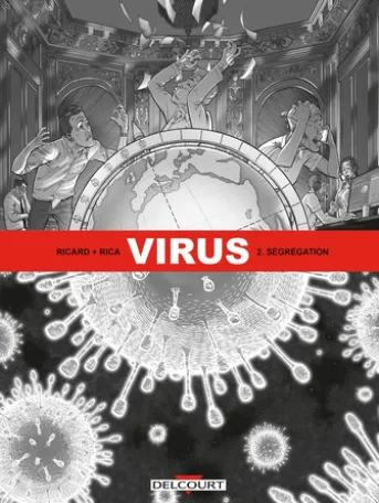 Virus T02 - Ségrégation