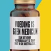 Voeding is geen medicijn