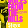 Voices from the Hills