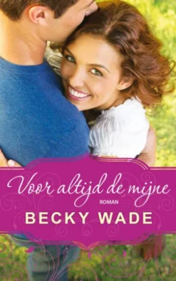 Voor altijd de mijne