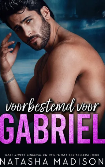 Voorbestemd voor Gabriel