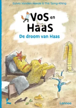 Vos en Haas - De droom van Haas