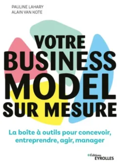Votre business model sur mesure