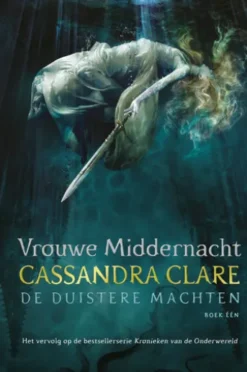 Vrouwe Middernacht - De Duistere Machten boek één
