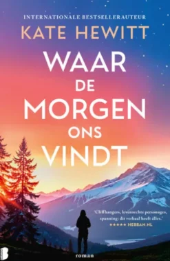Waar de morgen ons vindt