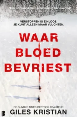 Waar bloed bevriest