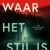 Waar het stil is