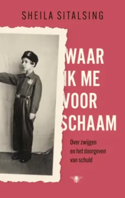Waar ik me voor schaam