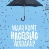 Waar komt hagelslag vandaan?