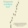 Waarom werken we?
