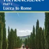 Walking the Via Francigena Pilgrim Route - Part 3
