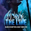 Walk the Line