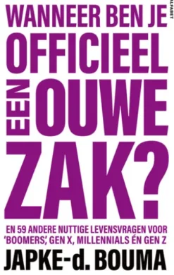 Wanneer ben je officieel een ouwe zak?
