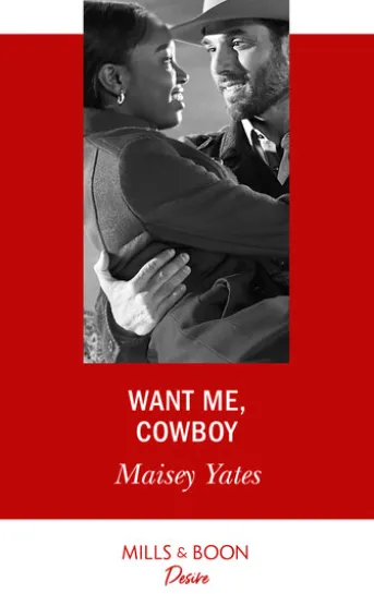 Want Me, Cowboy (Copper Ridge) (Mills & Boon Desire)