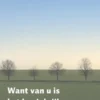 Want van U is het koninkrijk