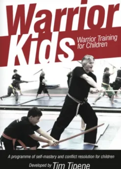 Warrior Kids: Warrior Training for Children
