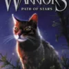 Warriors: Dawn of the Clans #6: Path of Stars