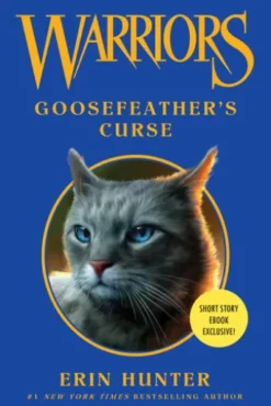 Warriors: Goosefeather's Curse