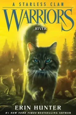 Warriors: A Starless Clan #1: River
