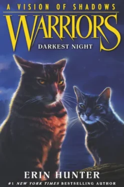 Warriors: A Vision of Shadows #4: Darkest Night
