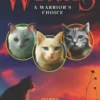 Warriors: A Warrior's Choice