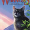 Warriors: Dawn of the Clans #1: The Sun Trail