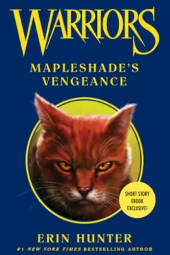 Warriors: Mapleshade's Vengeance