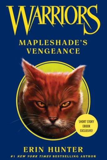 Warriors: Mapleshade's Vengeance