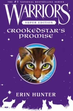 Warriors Super Edition: Crookedstar's Promise
