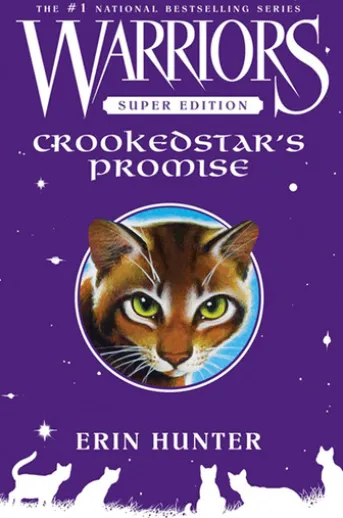 Warriors Super Edition: Crookedstar's Promise