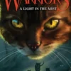 Warriors: The Broken Code #6: A Light in the Mist