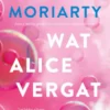 Wat Alice vergat