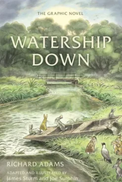 Watership Down: The Graphic Novel