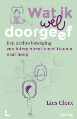 Wat ik wél doorgeef